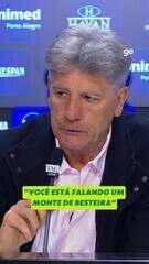 Renato rebate jornalista ao ser questionado se o Grêmio piorou: "Está falando besteira"